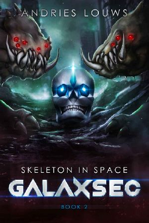 [Skeleton in Space 02] • GalaxSec